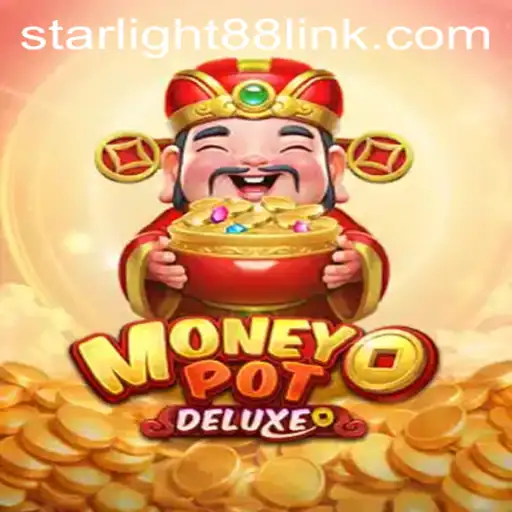 Exploring the Thrills of MoneyPotDELUXE Through the Lens of StarLight88
